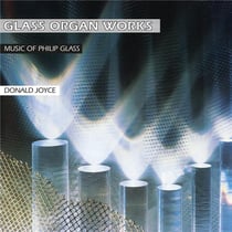 Glass Organ Works - édition gatefold 180g