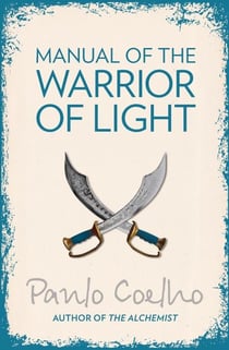 MANUAL OF THE WARRIOR OF LIGHT
