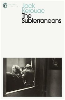 THE SUBTERRANEANS