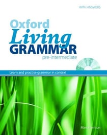Oxford living grammar: pre-intermediate student's book pack