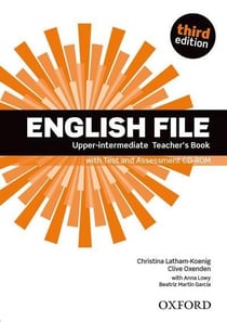 English file 3rd edition upper intermediate: teacher's book & test assessment cd-rom pack