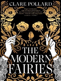 The modern fairies