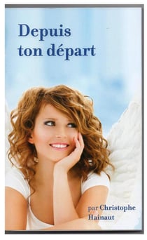 Depuis ton départ