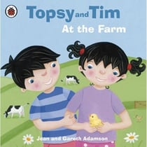 Topsy and tim at the farm