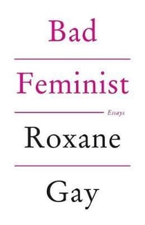 BAD FEMINIST