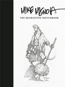 Mike mignola the quarantine sketchbook