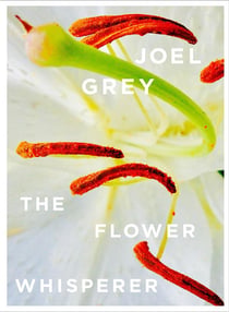 Joel grey the flower whisperer
