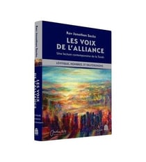Les voix de l'alliance, une lecture contemporaine de la Torah Tome 2 : le levitique, les nombres et le deuteronome