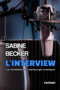 L'interview : La révélation du mensonge cosmique