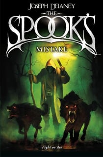 THE SPOOK''S MISTAKE - THE WARDSTONE CHRONICLES 5