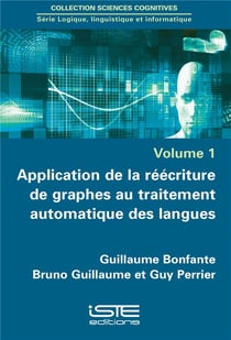 Application de la réécriture de graphes au traitement automatique des langues
