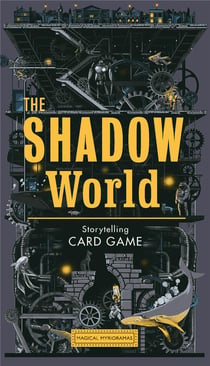The shadow world - storytelling card game