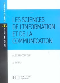 Les sciences de l'information et de la communication