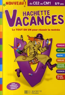 Hachette vacances - du ce2 au cm1 - 8/9 ans