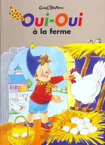 Oui-oui a la ferme