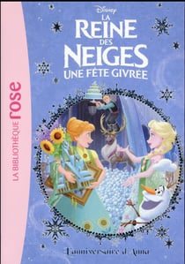 La Reine des Neiges 16 - L'anniversaire d'Anna