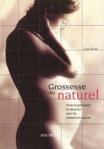 La grossesse au naturel
