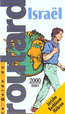 Guide du routard - israel 2000-2001