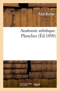 Anatomie artistique. Planches (Éd.1890)