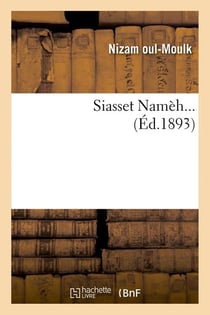 Siasset Namèh (Éd.1893)