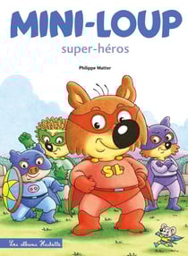 Mini-Loup super-héros