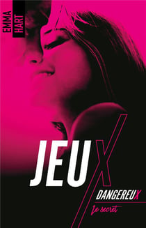 Jeux dangereux - le secret