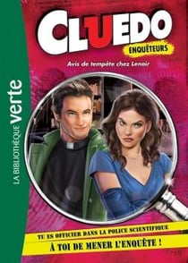 Cluedo enquêteurs Tome 2 : avis de tempête chez Lenoir
