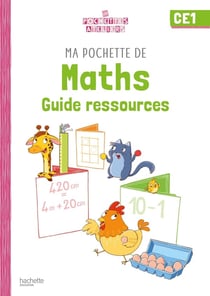 Ma pochette de maths CE1 - Les Pochettes Ateliers - Guide ressources - Ed. 2021