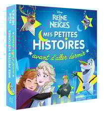 Mes petites histoires avant d'aller dormir : La Reine des Neiges