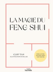 La magie du Feng Shui