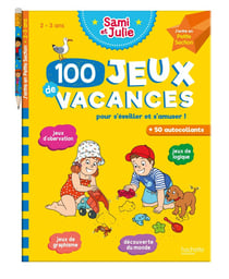 Mon cahier de vacances Sami et Julie : 100 jeux de vacances - j'entre en PS