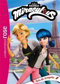 Miraculous Tome 49 : Avis de tempête