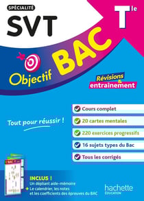 Objectif bac : Spécialité SVT - Tle - Révisions & entraînement