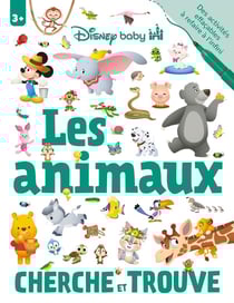 Disney Baby : Les Animaux : Cherche et Trouve - Cahier de jeux effaçable
