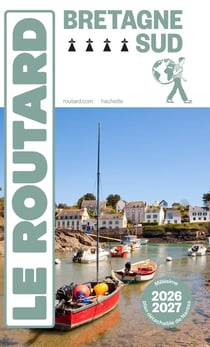 Guide du Routard : Bretagne Sud (édition 2026/2027)