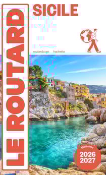 Guide du Routard : Sicile (édition 2026/2027)