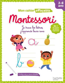 Mon cahier effaçable Montessori - Je trace les lettres, j'apprends leurs sons