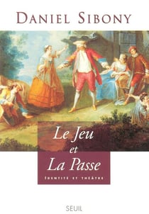 "le jeu et ""la passe"". identite et theatre"
