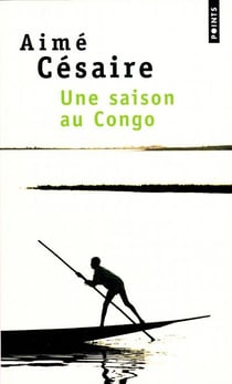 Une Saison Au Congo