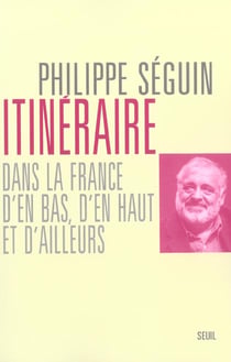 Itinéraire dans la France d'en bas, d'en haut, d'ailleurs