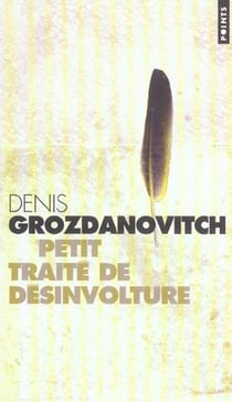 Petit traité de désinvolture