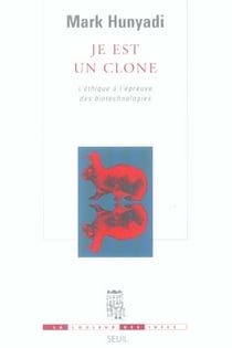 Je est un clone