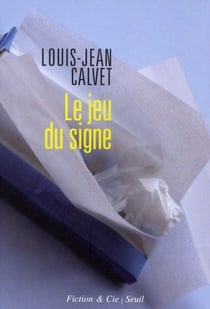 Le jeu du signe
