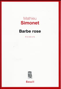 Barbe rose