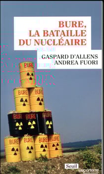 Bure, la bataille du nucléaire