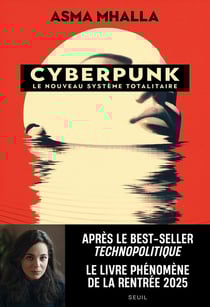 Cyberpunk : Le nouveau système totalitaire