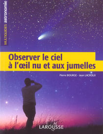 Observer le ciel à l'oeil nu et aux jumelles