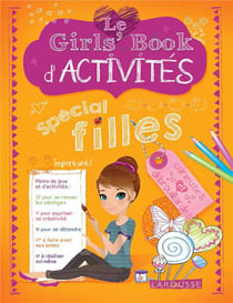 Le girl's book d'activités - spécial filles