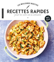 Recettes rapides pour les soirs de semaine