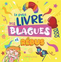 Le petit livre des blagues et rébus